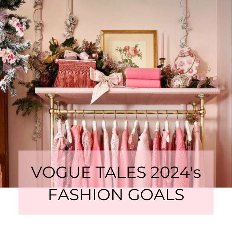 Vogue Tales 2024 Fashion Trends